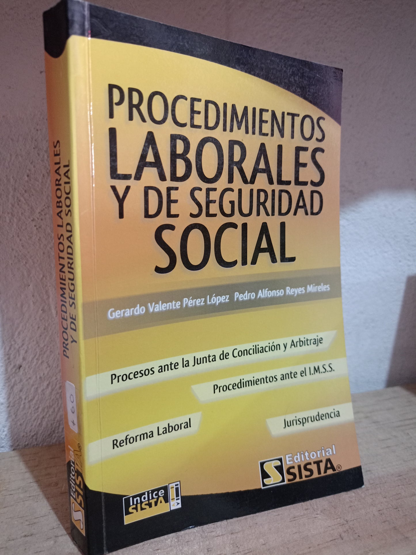 PROCEDIMIENTOS LABORALES Y DE SEGURIDAD SOCIAL USADO DERECHO LITERARIO 305