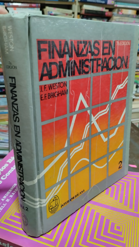 FINANZAS EN ADMINISTRACION POR J F WESTON LIBRO USADO ADMINISTRACION ALDAMA