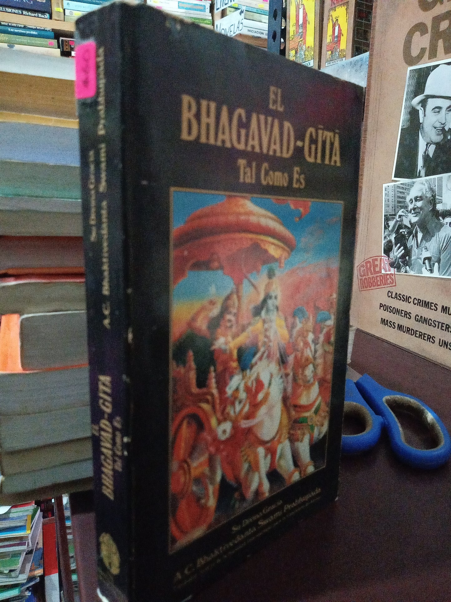 EL BHEGAVAD GITA TAL COMO ES SU DIVINA GRACIA A.C. BHAKTIVEDANTE SWAMU PRABHUPADA USADO S.PERSONAL LITERARIO #305