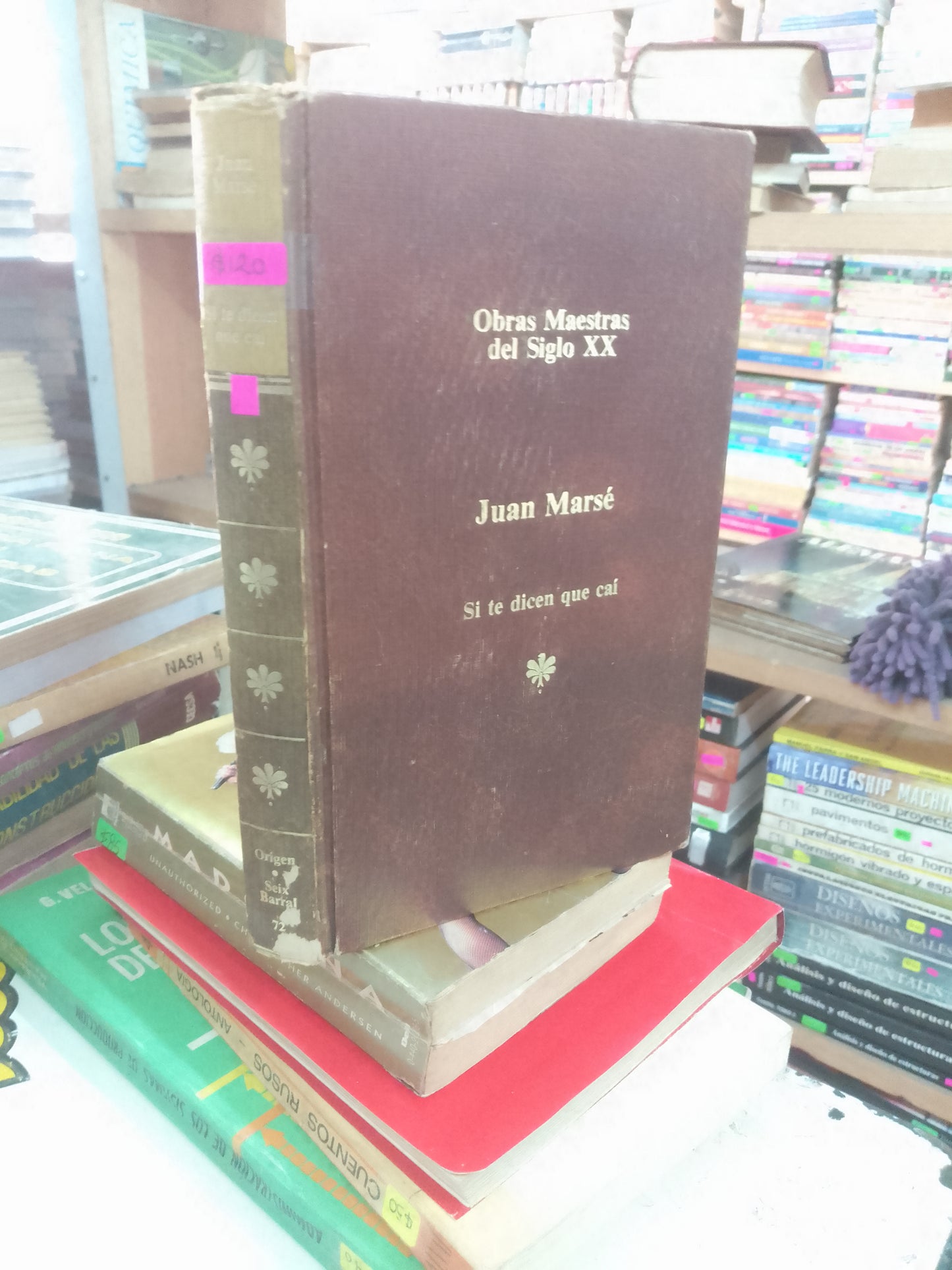 SI TE DICEN QUE CAI POR JUAN MARSE USADO NOVELA LITERARIO 207