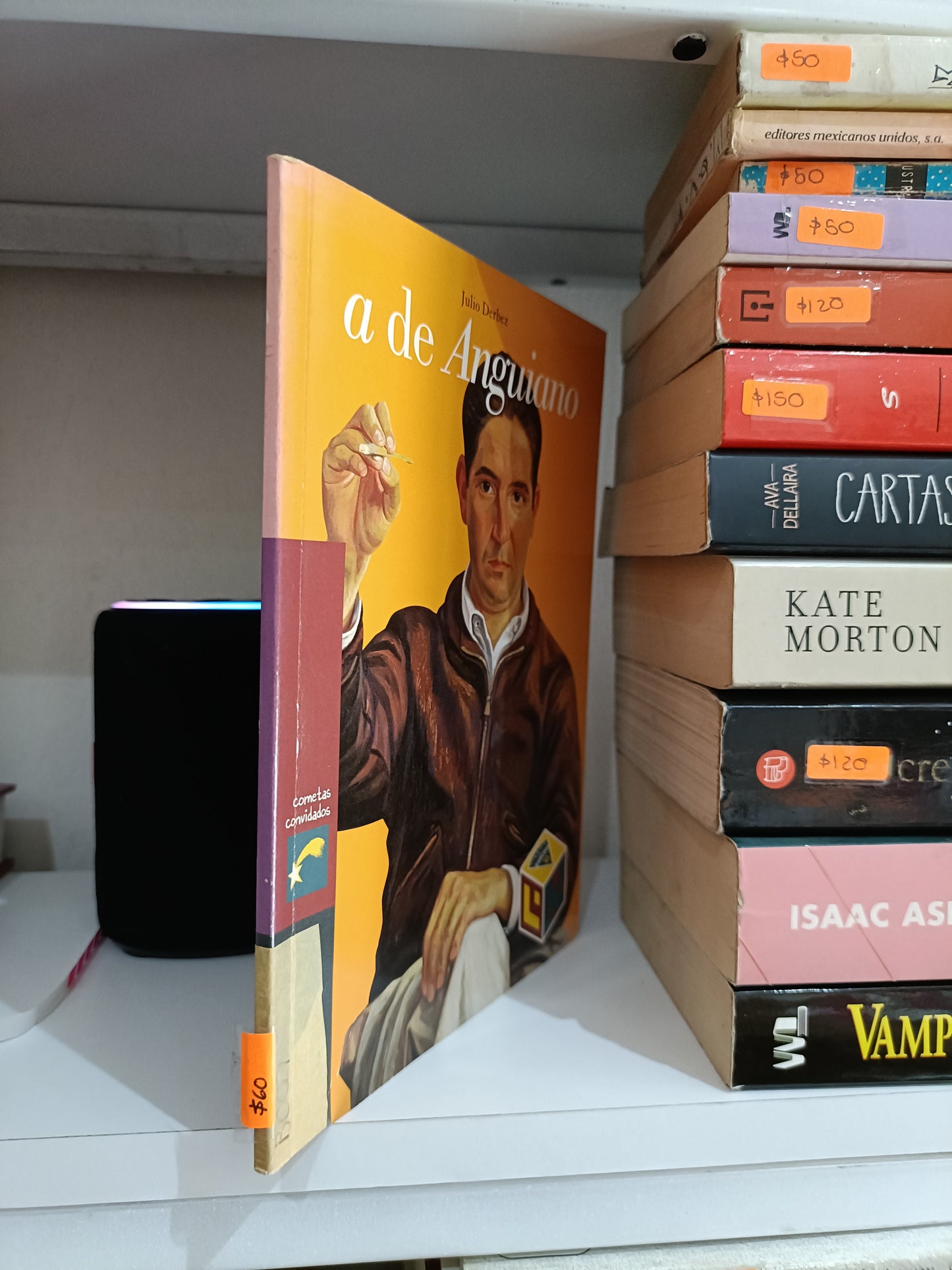 A DE ANGUIANO OOR JULIO DERBEZ USADO NOVELA JUAREZ 515