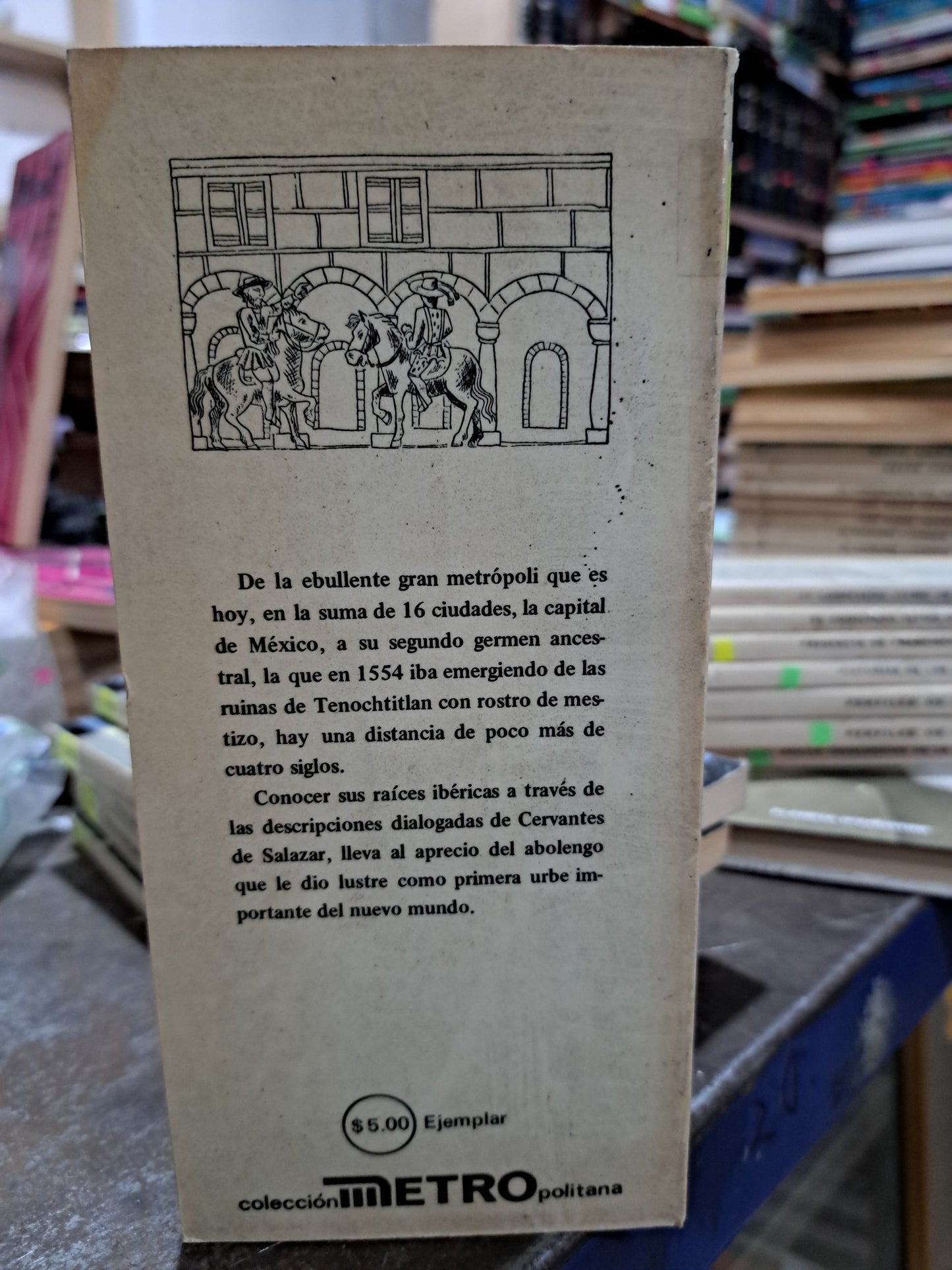 MEXICO EN 1554 FRANCISCO CERVANTES DE SALAZAR USADO HISTORIA ALDAMA