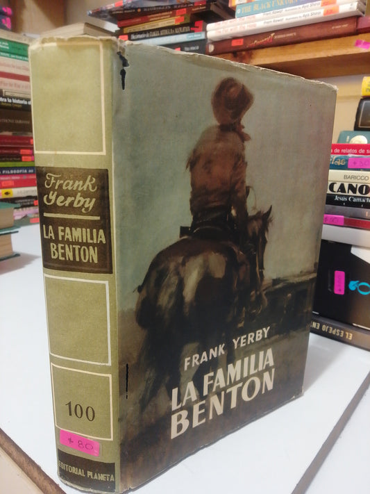LA FAMILIA BENTON POR FRANK YERBY USADO NOVELA JUÁREZ