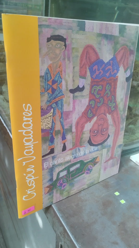 EL CANTO ALEGRE DE LA VIDA POR CRUSPUN VAYADARES LIBRO USADO ARTE ALDAMA