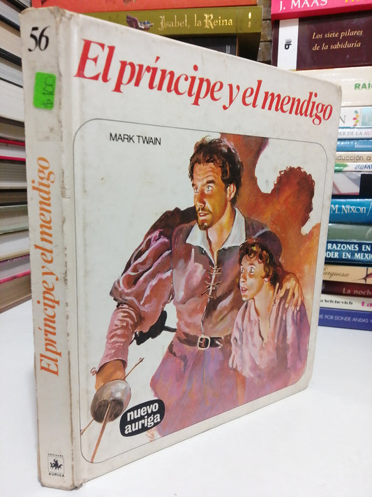 EL PRÍNCIPE Y EL MENDIGO POR MARK TWAIN USADO NOVELA JUÁREZ