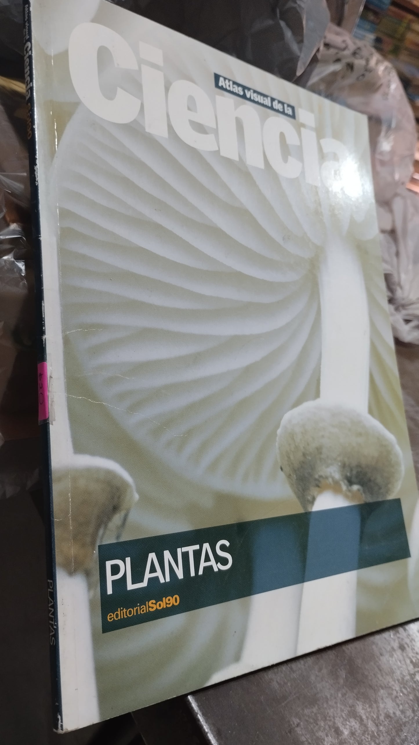 ATLAS VISUAL DE LA CIENCIA PLANTAS POR EDITORIAL SOL90 LIBRO USADO CIENCIA ALDAMA