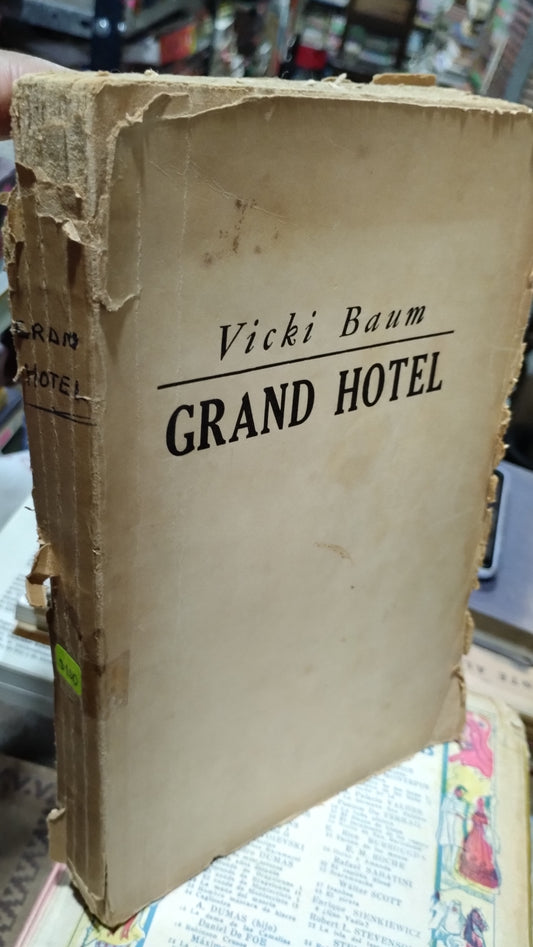 GRAND HOTEL POR VICKI BAUM LIBRO USADO ANTIGUO ALDAMA