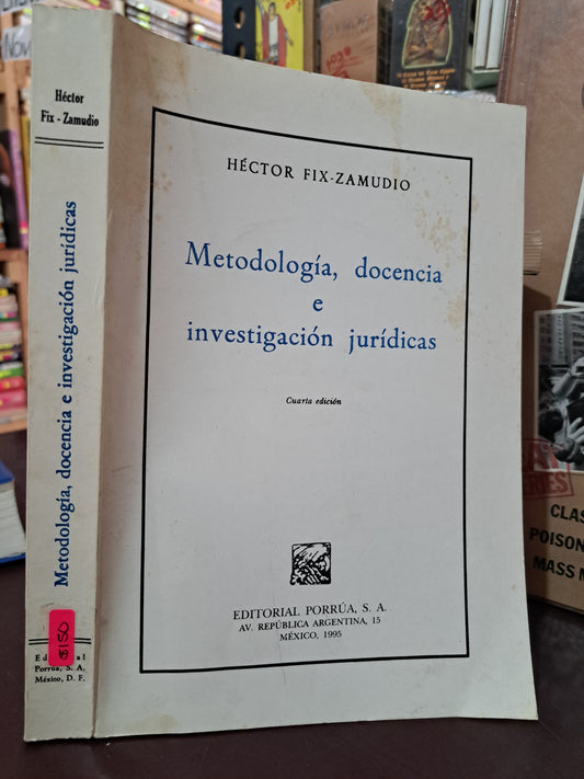 METODOLOGÍA, DOCENCIA E INVESTIGACIÓN JURÍDICAS HÉCTOR FIX-ZAMUDIO USADO DERECHO LITERARIO 305