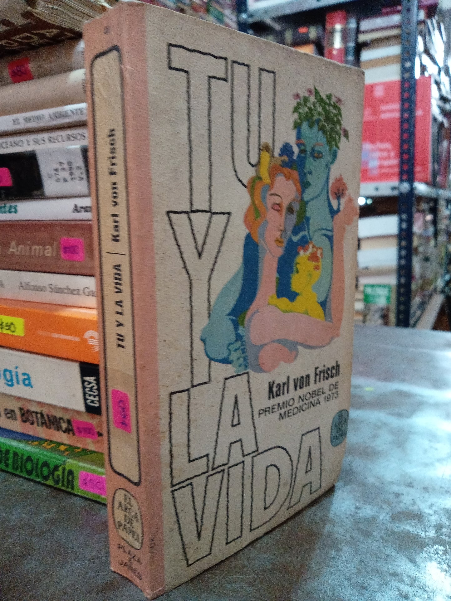 TU Y LA VIDA POR KARL VON FRISCH USADO BIOLOGIA ALDAMA