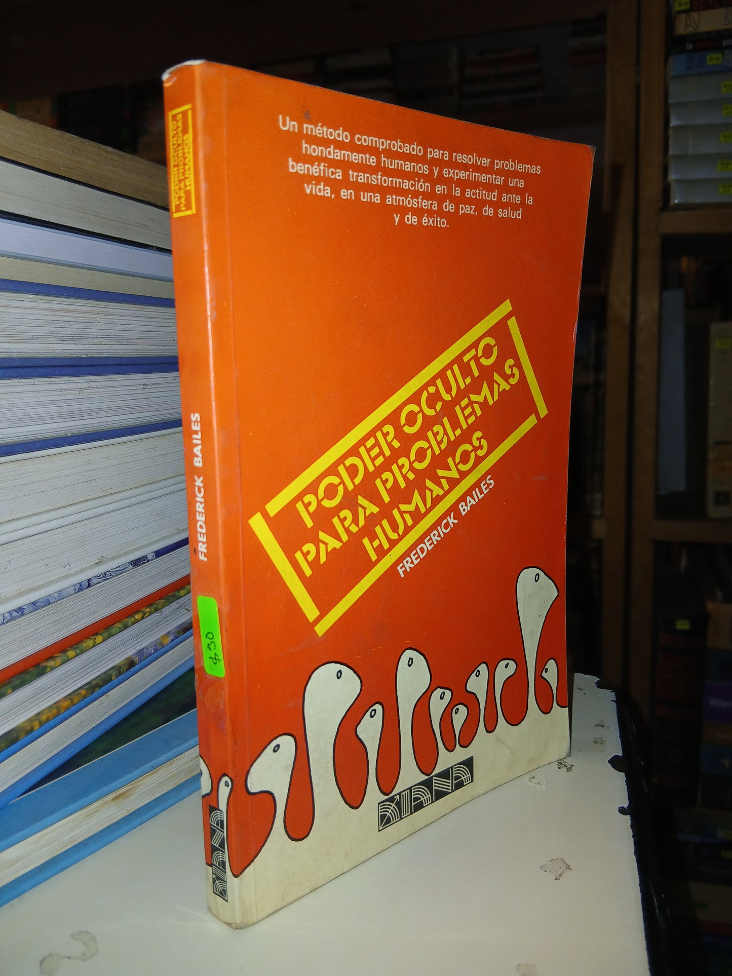 PODER OCULTO PARA PROBLEMAS HUMANOS POR FREDERICK BAILES USADO SUPERACIÓN PERSONAL LITERARIO 207