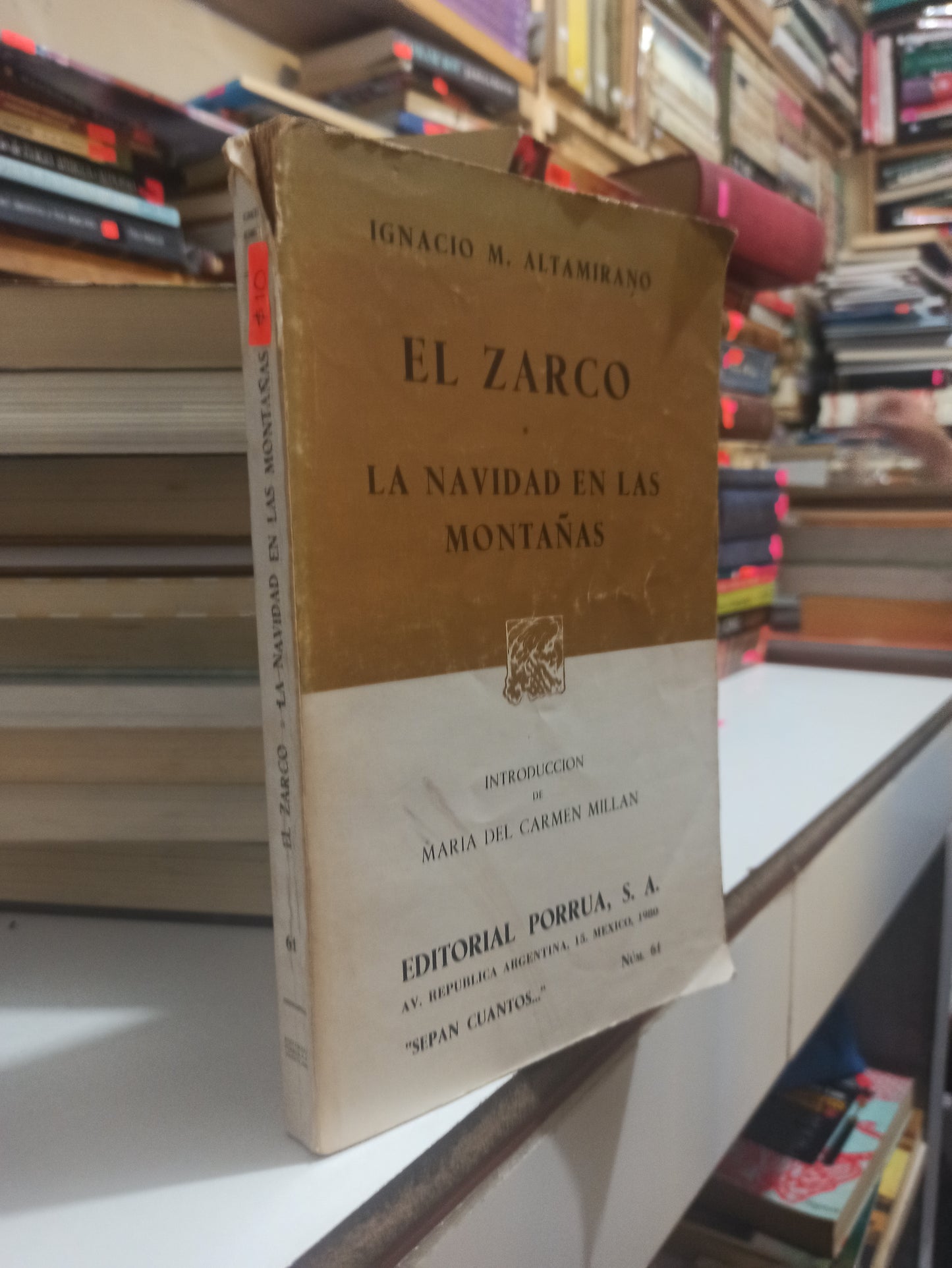 EL ZARCO LA NAVIDAD EN LAS MONTAÑAS POR IGNACIO M. ALTAMIRANO USADO NOVELAS JUÁREZ