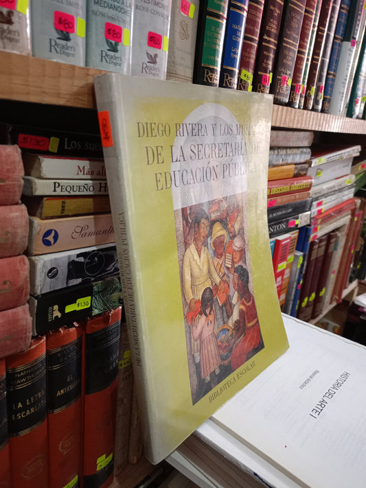 DIEGO RIVERA Y LOS MURALES DE LA SECRETARIA DE EDUCACIÓN PÚBLICA POR LA SEP USADO ARTE LITERARIO 305