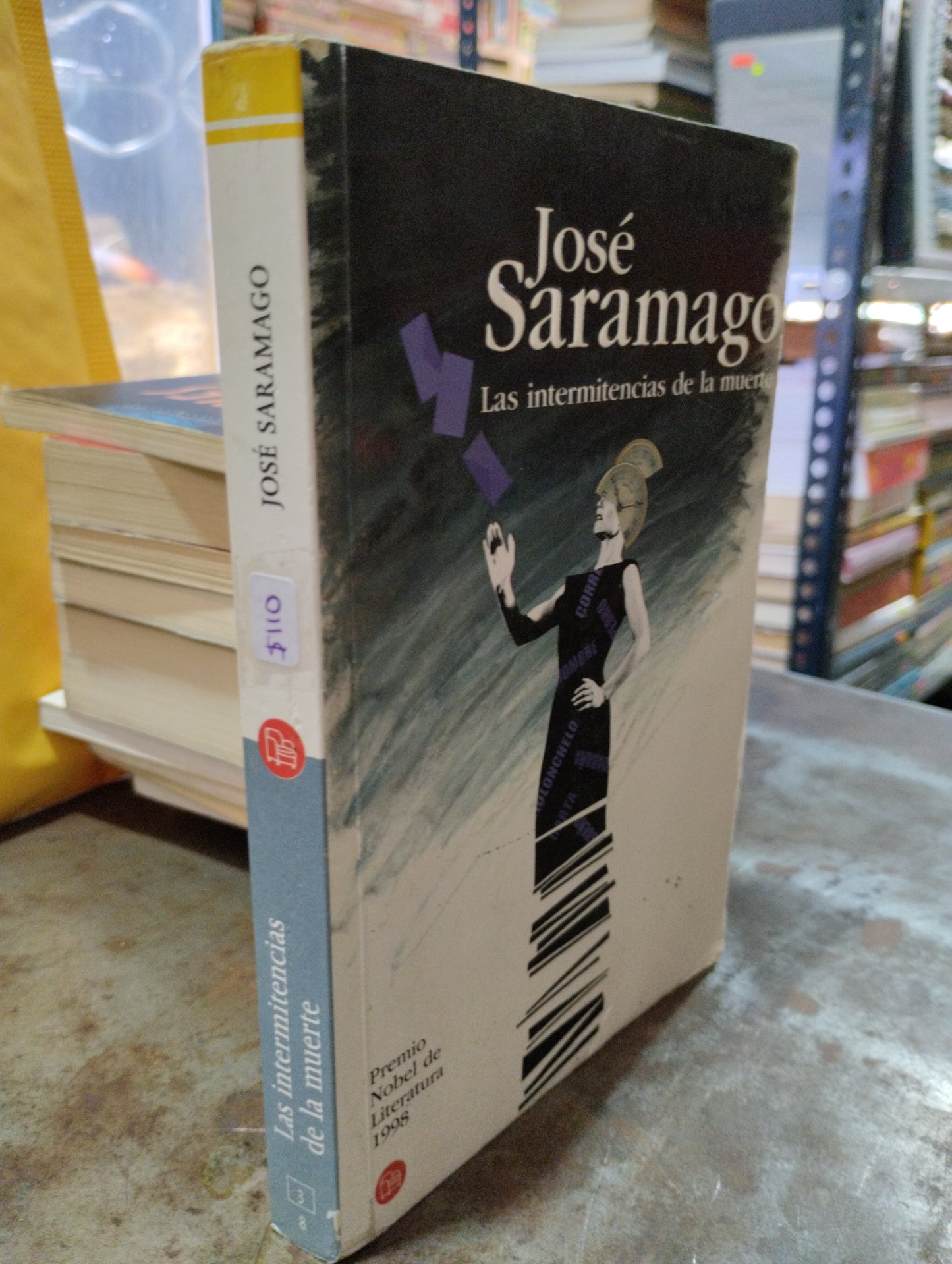 LAS INTERMITENCIAS DE LA MUERTE POR JOSE SARAMAGO USADO NOVELAS ALDAMA