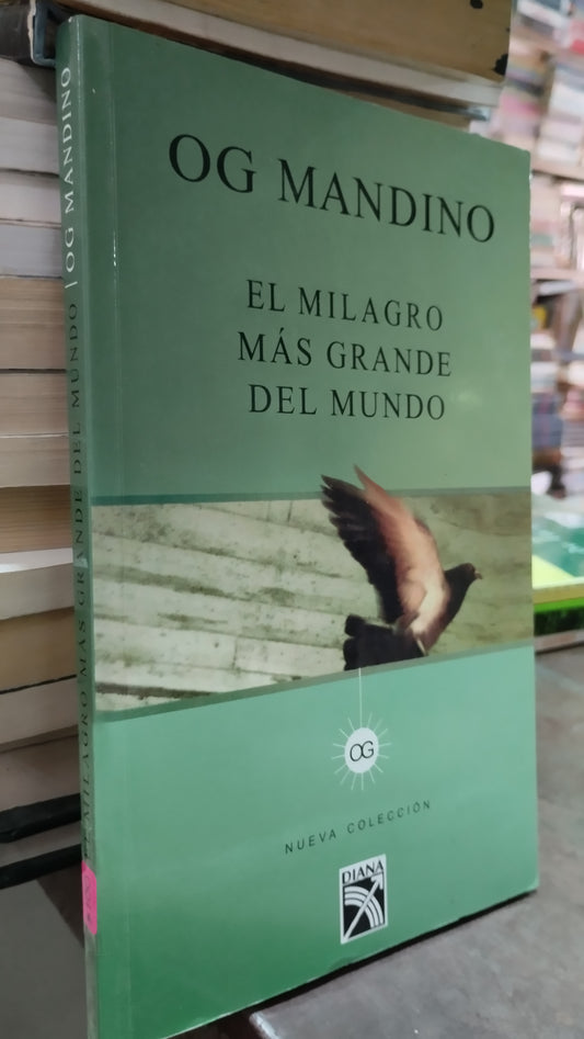 EL MILAGRO MAS GRANDE DEL MUNDO POR OG MANDINO LIBRO USADO SUPERACION PERSONAL ALDAMA