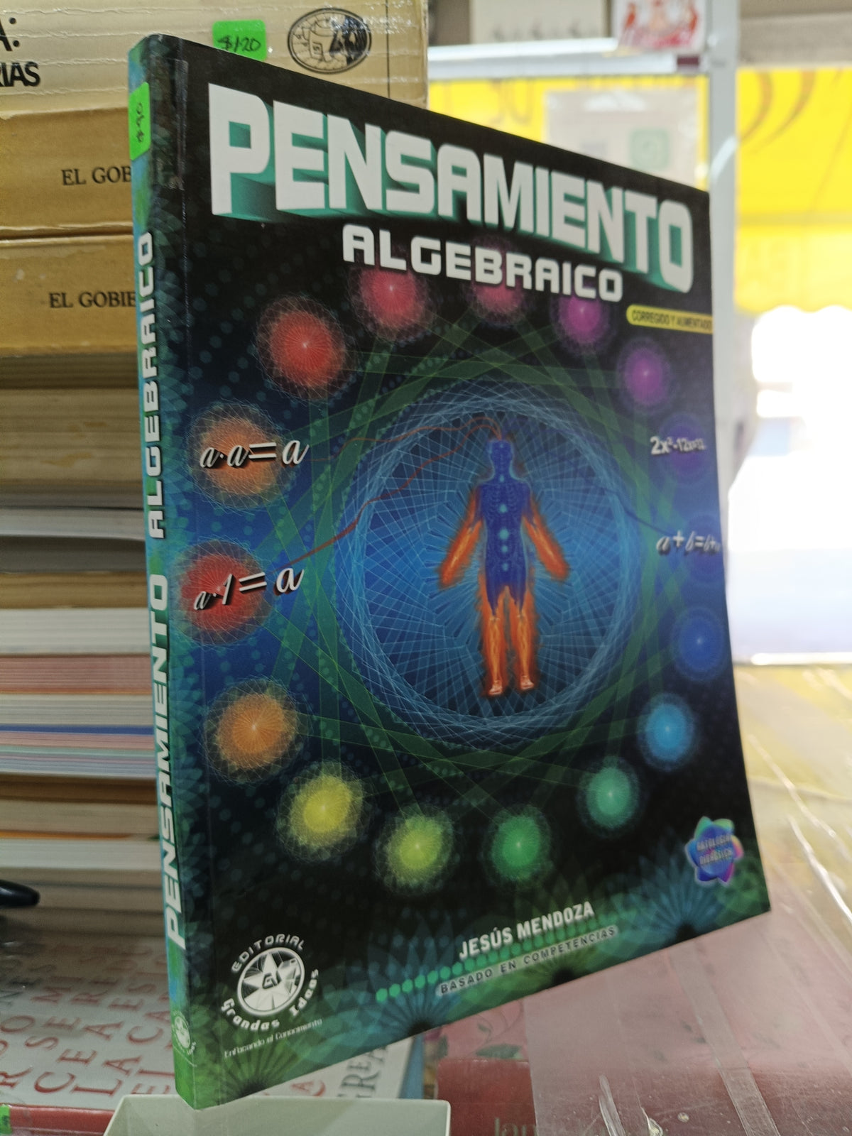 PENSAMIENTO ALGEBRAICO POR JESUS MENDOZA USADO MATE JUÁREZ 507