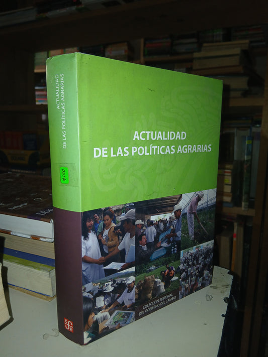 ACTUALIDAD DE LAS POLÍTICAS AGRARIAS USADO AGRARIA LITERARIO 207