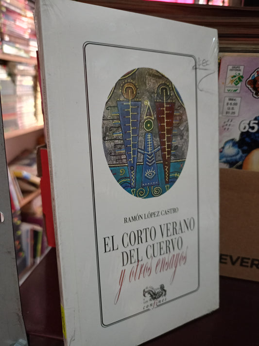EL CORTO VERANO DEL CUERVO Y OTROS ENSAYOS POR RAMON LÓPEZ CASTRO NUEVO LITERARIO 305