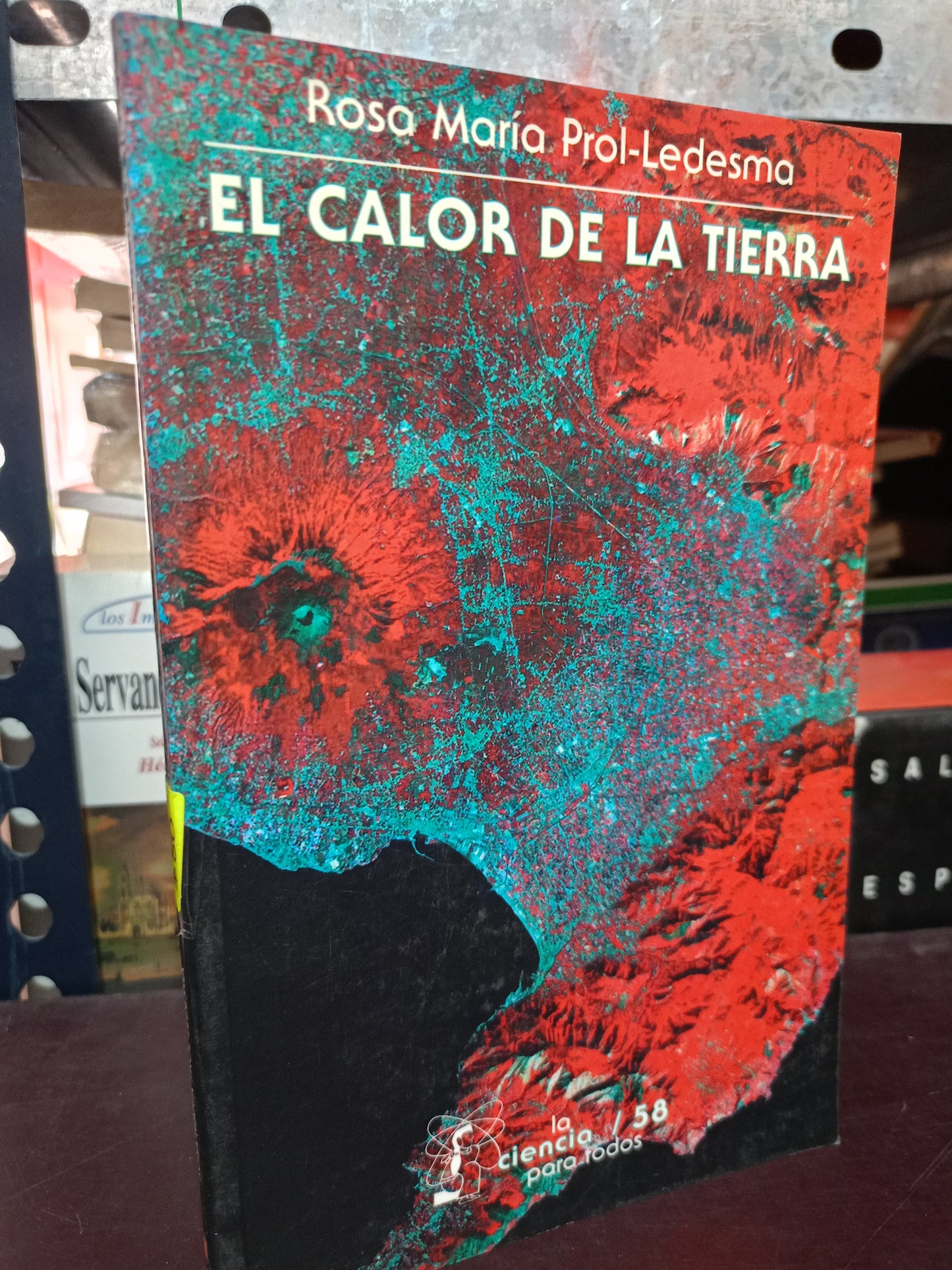 EL CALOR DE LA TIERRA POR ROSA MARÍA PROL LEDESMA USADO HISTORIA LITERARIA 305