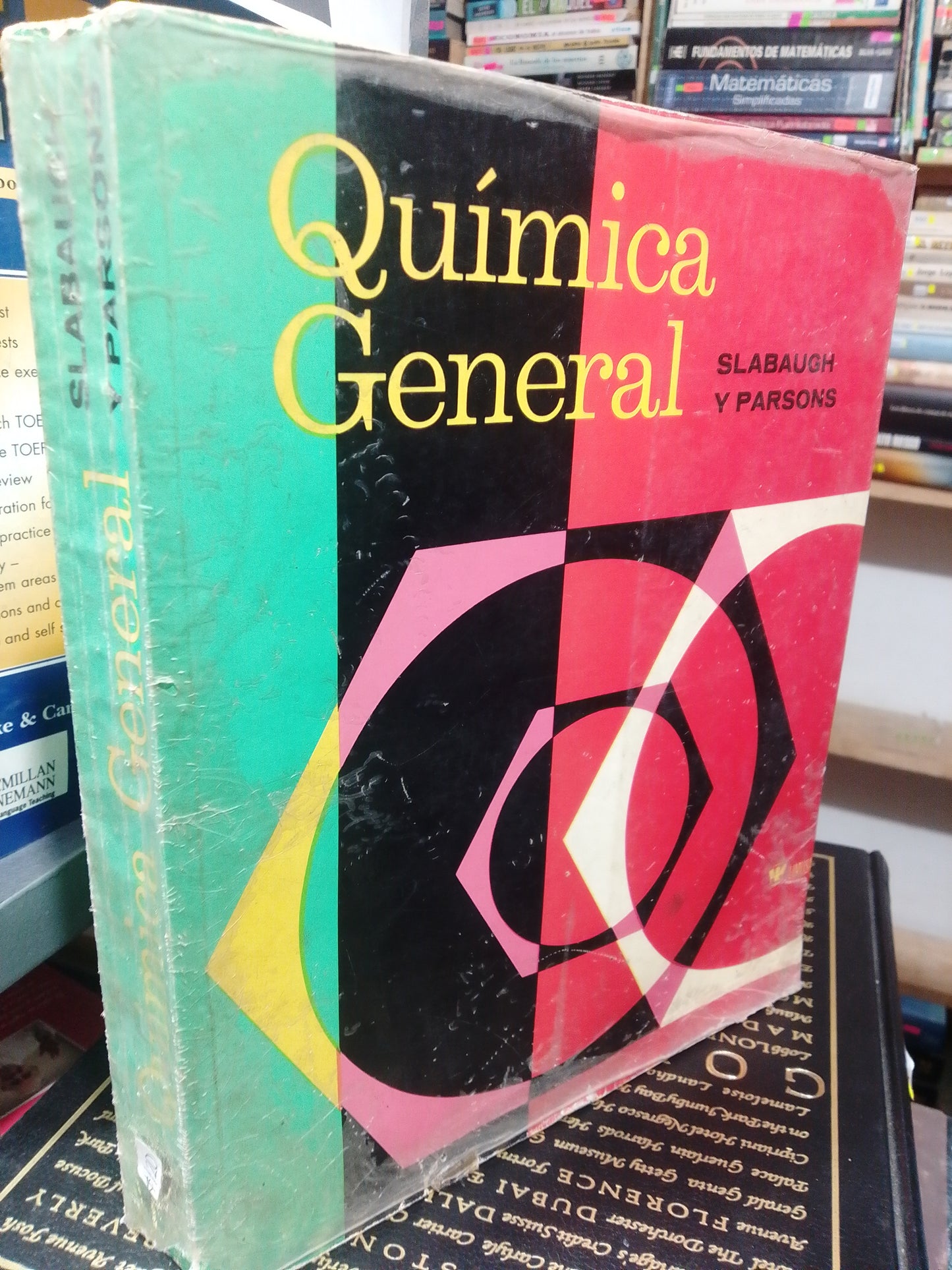 QUIMICA GENERAL POR SLABAUGH Y PARSONS USADO QUIMICA JUAREZ