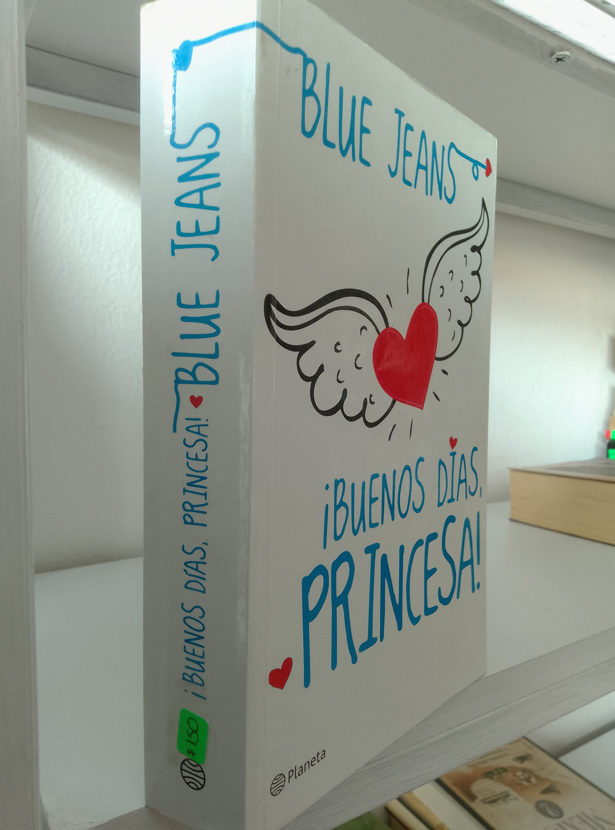 BUENOS DÍAS MI PRINCESA BLUE JEANS USADO NOVELAS JUAREZ 515