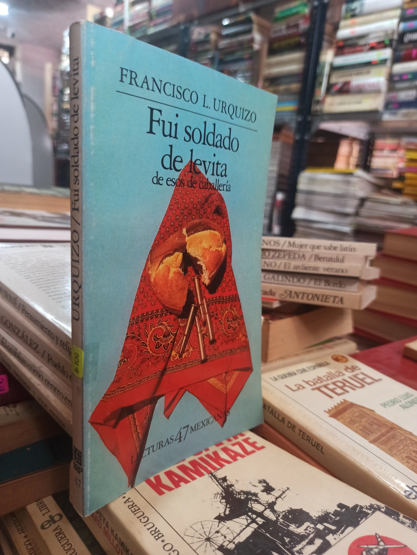 FUI SOLDADO DE LEVITA DE ESOS DE CABALLERÍA FRANCISCO L. URQUIZO USADO NOVELAS ALDAMA