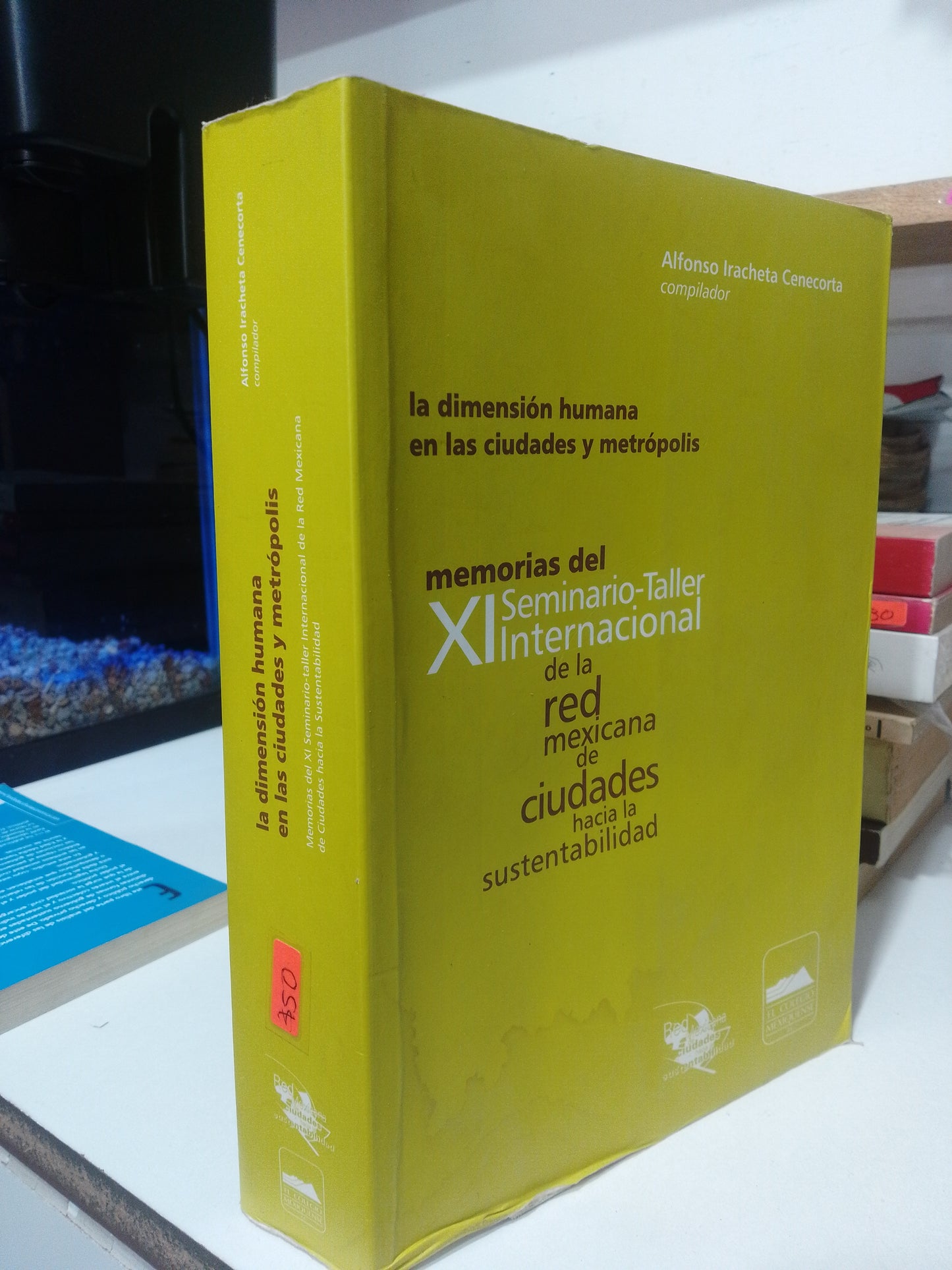LA DIMENSION HUMANA EN LAS CIUDADES Y METROPOLIS POR ALFONSO IRACHETA USADO DERECHO JUAREZ