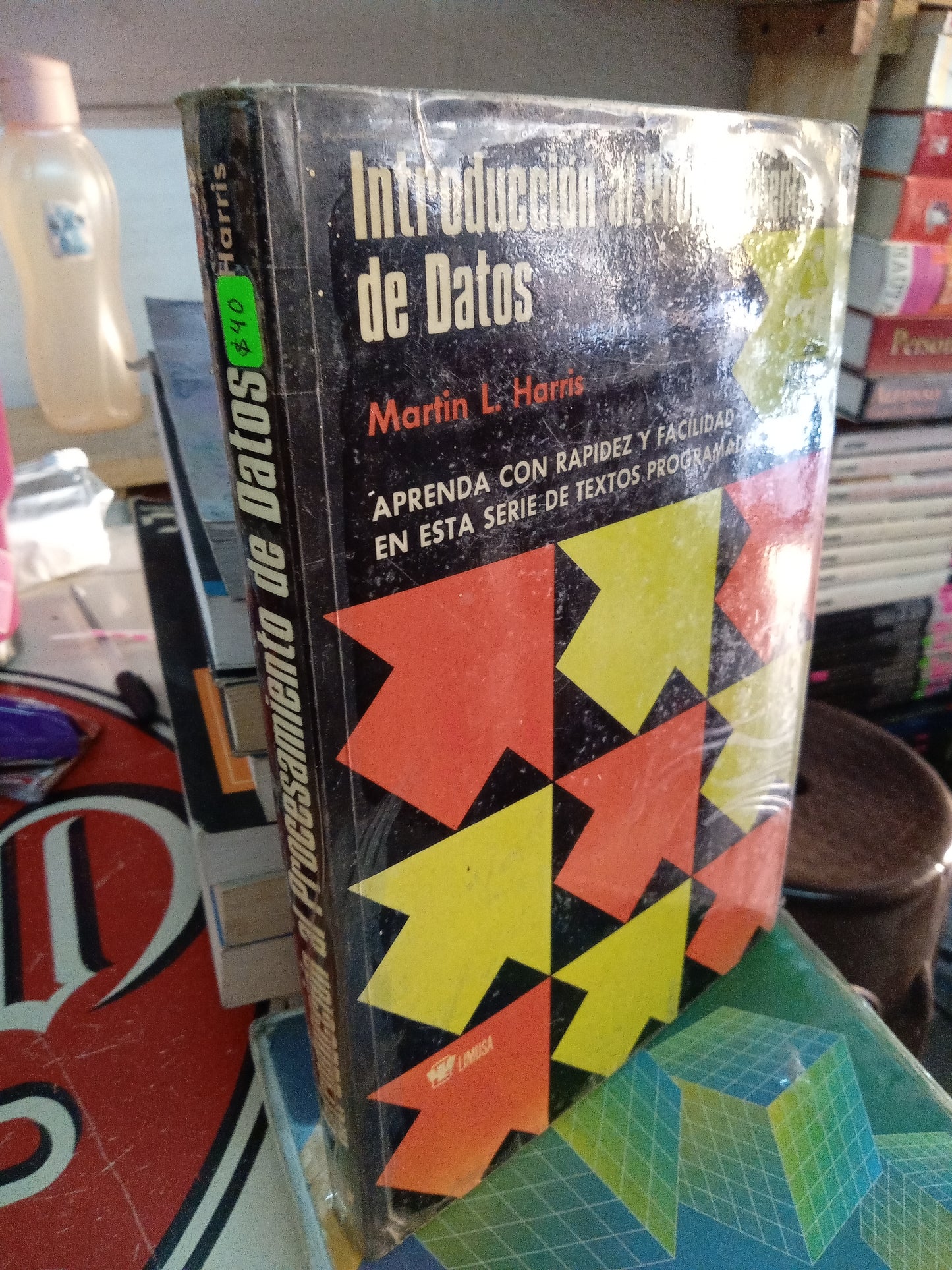 INTRODUCCIÓN AL PROCESAMIENTO DE DATOS POR MARTIN L HARRIS USADO COMPUTACION LITERARIO 207