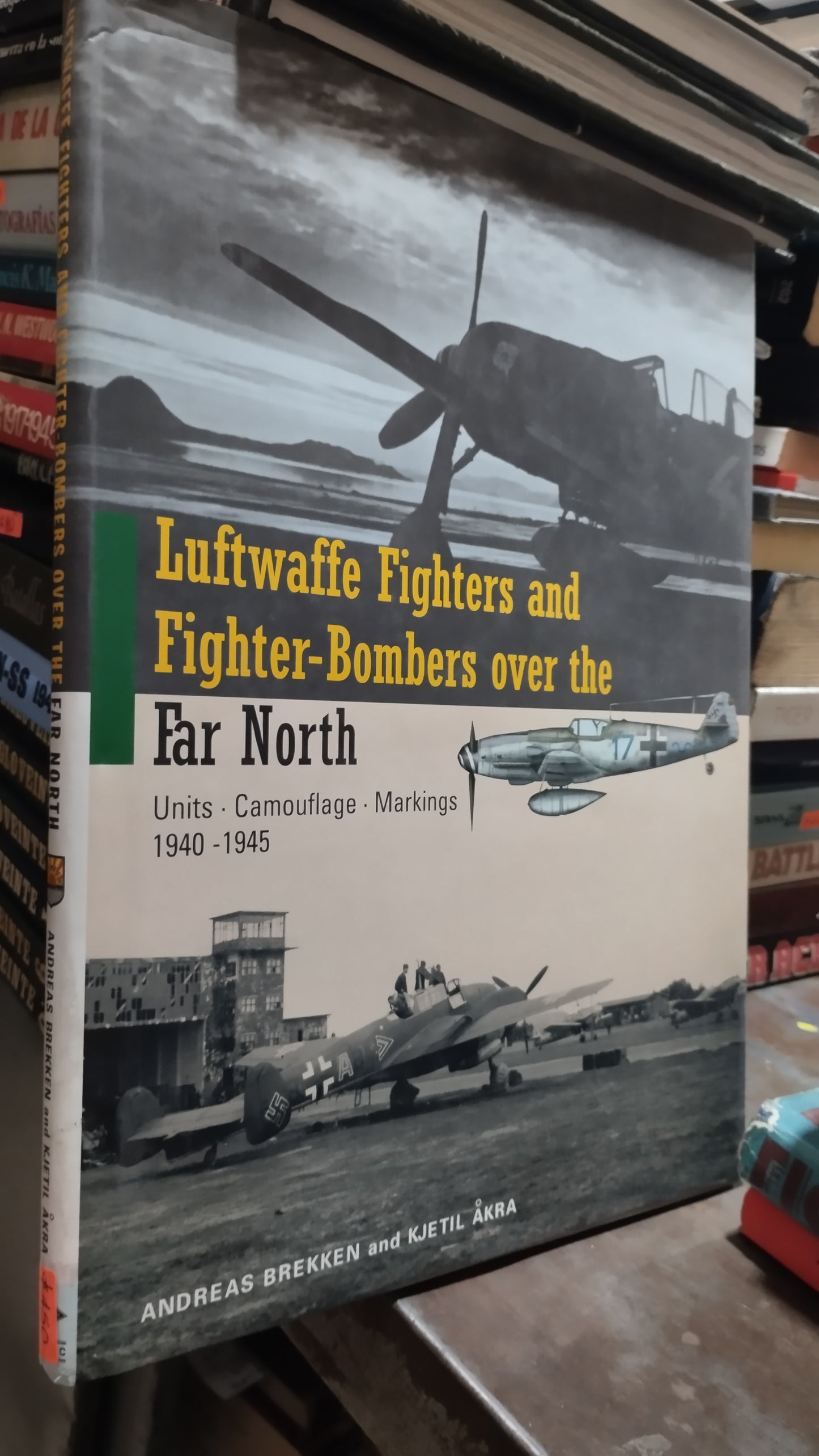 LUFTWAFFE FIGHTERS AND FIGHTER BOMBERS OVER THE FAR NORTH LIBRO USADO HISTORIA ALDAMA