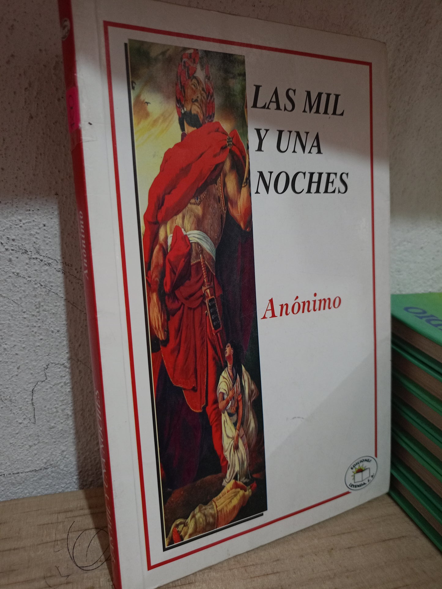 LAS MIL Y UNA NOCHES ANONIMO USADO NOVELA LITERARIO 305