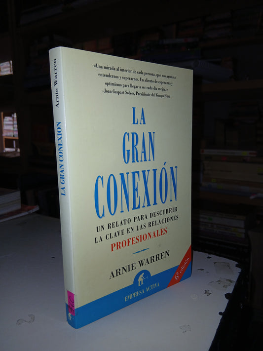 LA GRAN CONEXIÓN POR ARNIE WARREN USADO SUPERACIÓN PERSONAL LITERARIO 207