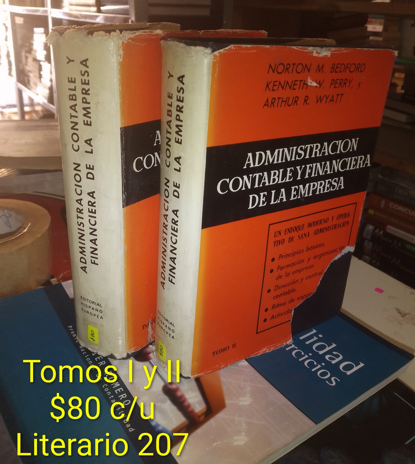 ADMINISTRACIÓN CONTABLE Y FINANCIERA DE LA EMPRESA (VARIOS AUTORES) USADO ADMINISTRACIÓN LITERARIO 207