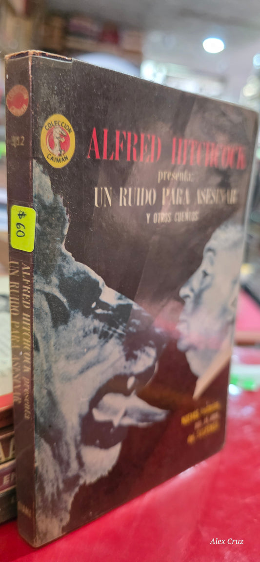 UN RUIDO PARA ASESINAR POR ALFRED HITCHCOCK USADO NOVELA ALDAMA