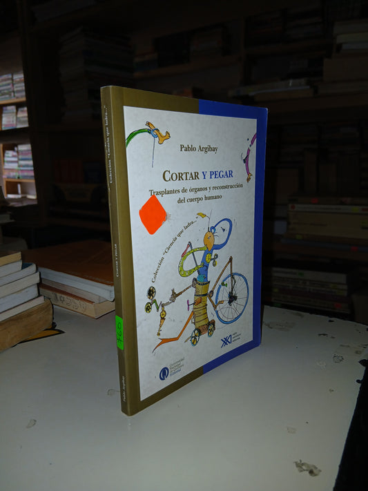 CORTAR Y PEGAR POR PABLO ARGIBAY USADO INFANTIL LITERARIO 207