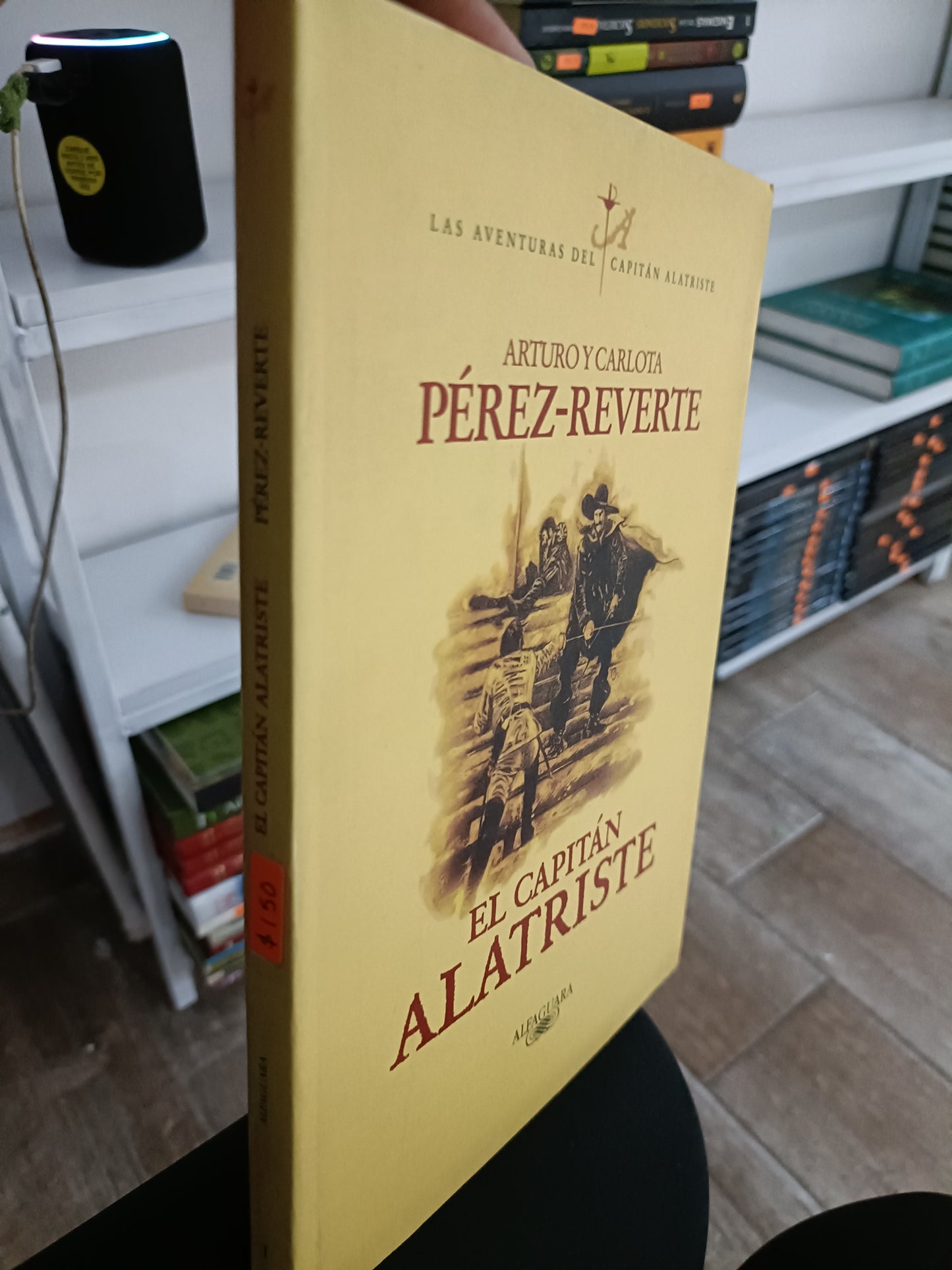 EL CAPITAL ALATRISTE POR ARTURO Y CARLOTA PEREZ REVERTE USADOS NOVELAS JUAREZ 515