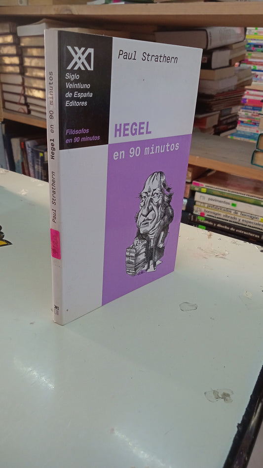 HEGEL EN 90 MINUTOS POR PAUL STRATHERN USADO FILOSOFÍA LITERARIO 207