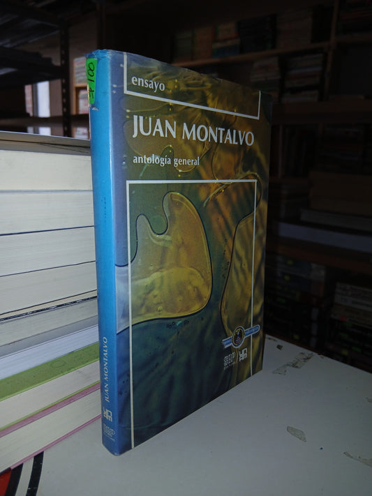 JUAN MONTALVO ANTOLOGÍA GENERAL POR IGNACIO OSORIO ROMERO USADO NOVELA LITERARIO 207