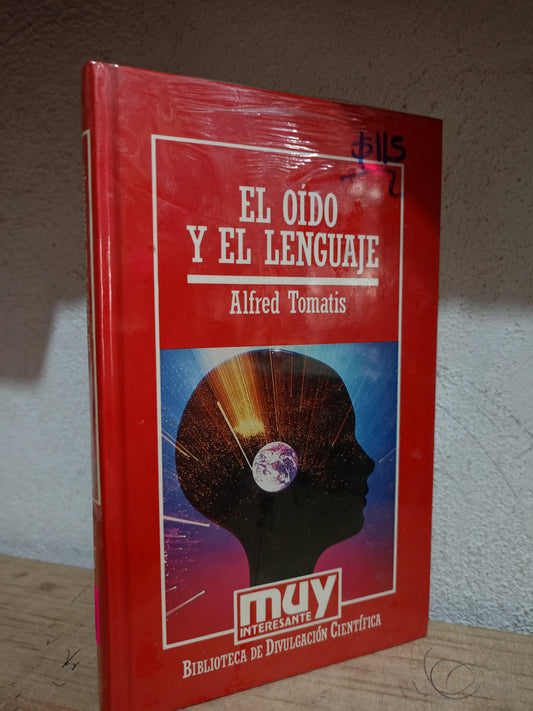 EL OIDO Y EL LENGUAJE POR ALFRED TOMATIS USADO CIENCIA LITERARIO 305