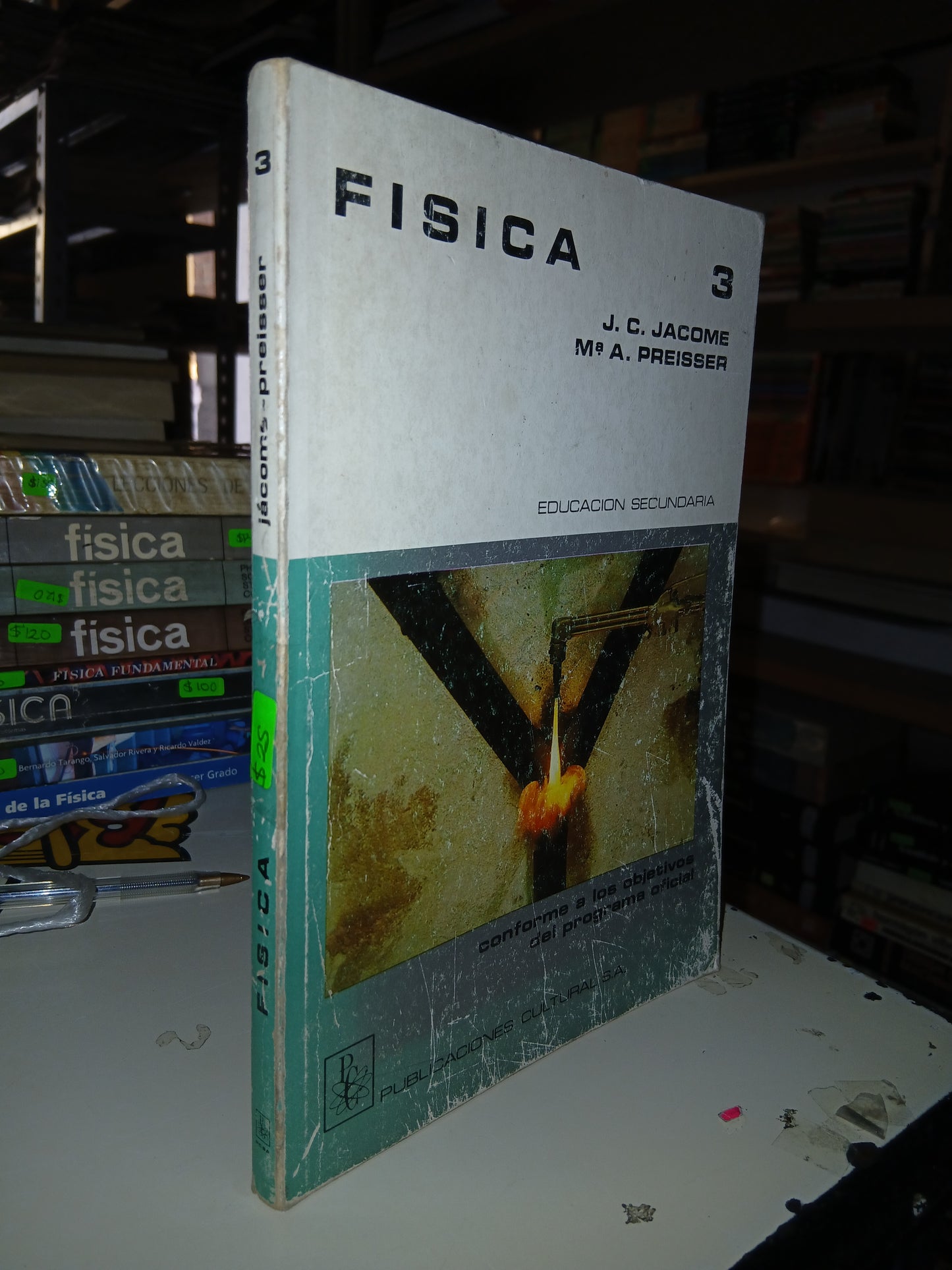 FÍSICA 3 POR J. C. JACOME Y MA. A. PREISSER USADO FÍSICA LITERARIO 207