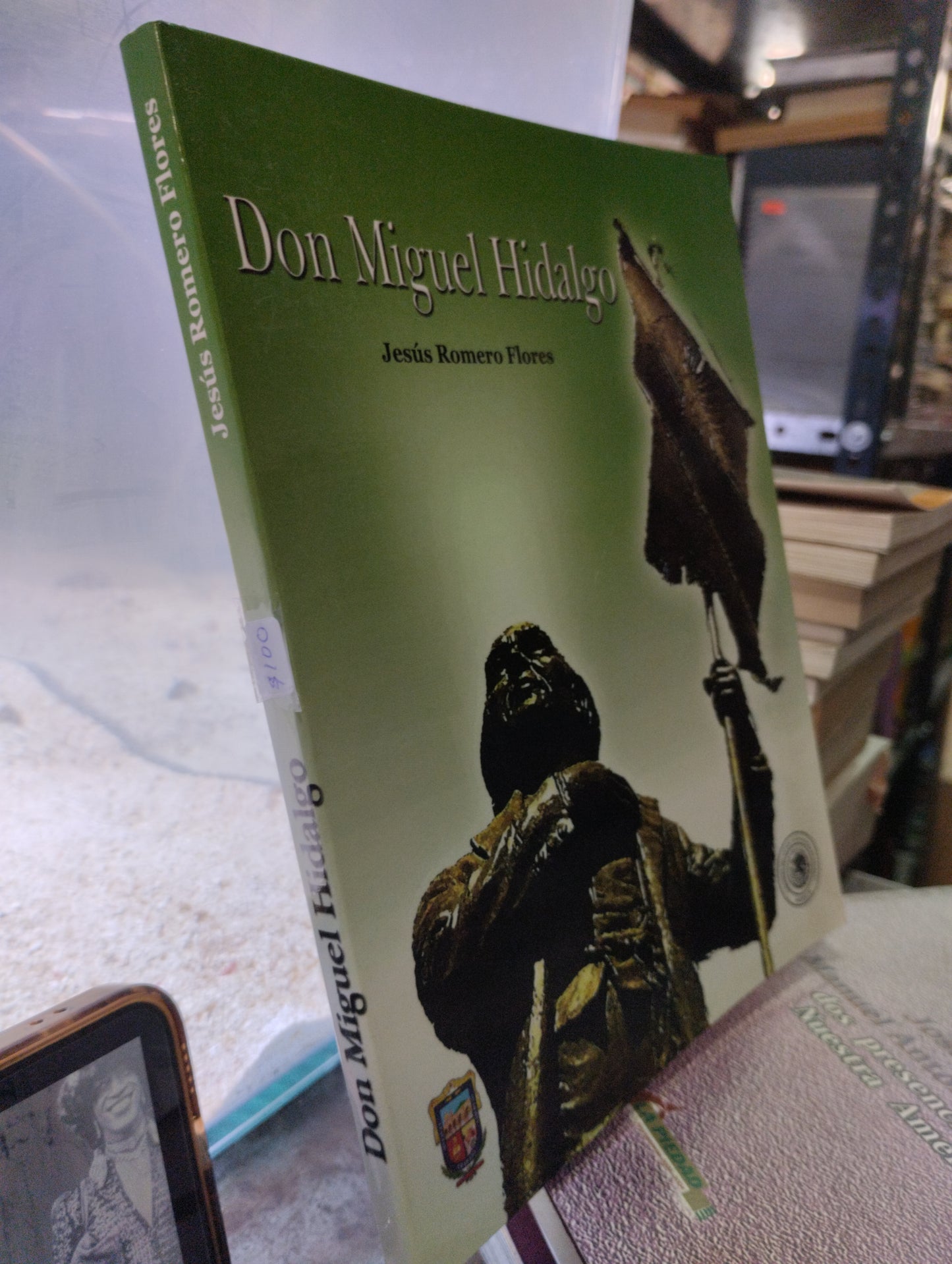 DON MIGUEL HIDALGO POR JESUS ROMERO FLORES USADO HISTORIA ALDAMA