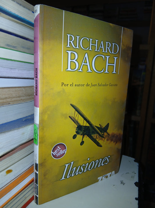 ILUSIONES POR RICHARD BACH USADO SUPERACIÓN PERSONAL LITERARIO 207