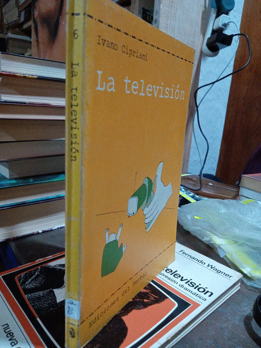 LA TELEVISIÓN POR IVANO CIPRIANI USADO SOCIOLOGIA ALDAMA
