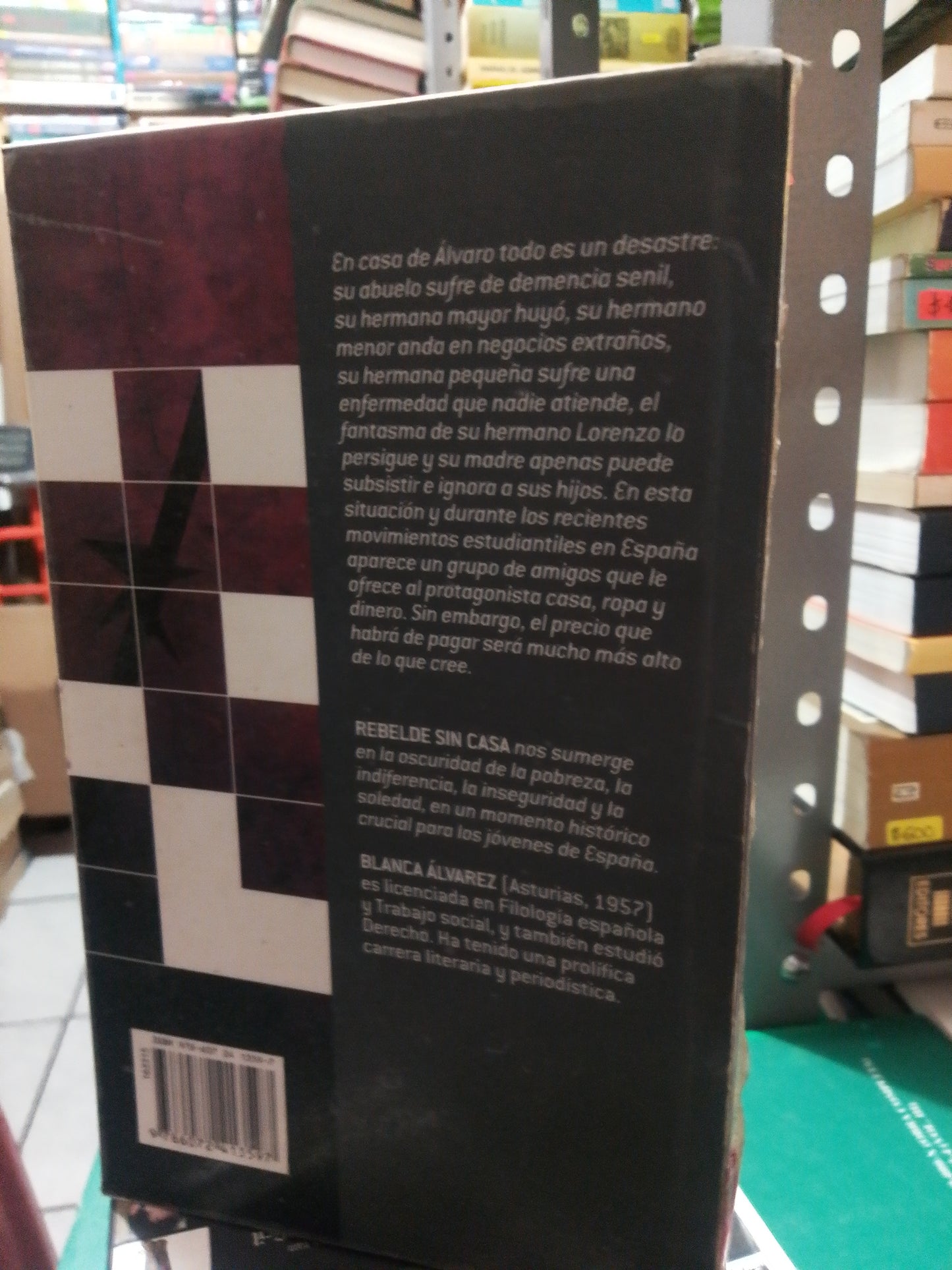 REBELDE SIN CASA POR BLANCA ÁLVAREZ USADO NOVELA JUAREZ