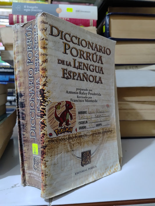 DICCIONARIO PORRUA DE LA LENGUA ESPAÑOLA USADO EDUCACION JUAREZ 507