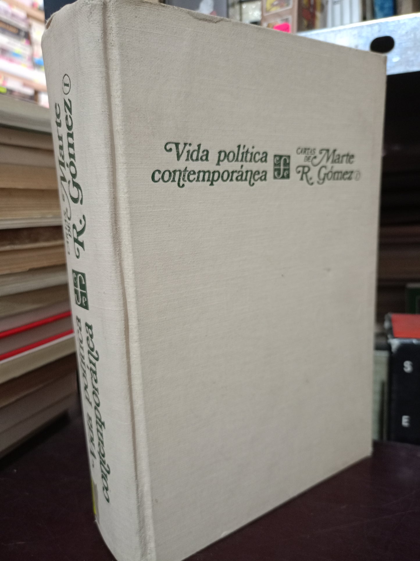VIDA POLITICA CONTEMPORANEA POR MARTE R. GOMEZ USADO HISTORIA LITERARIO 305