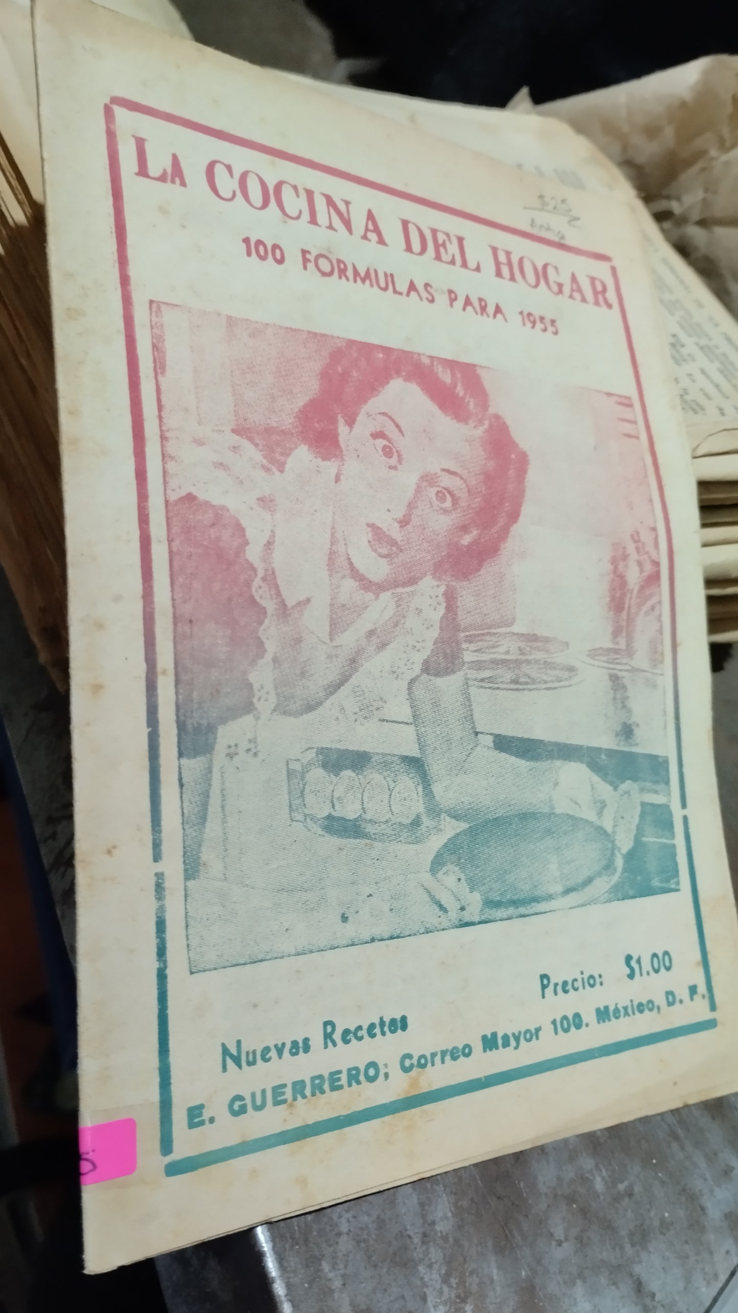 LA COCINA DEL HOGAR 100 FORMULAS PARA 1955 POR EDITORIAL GUERRERO LIBRO USADO ANTIGUO ALDAMA