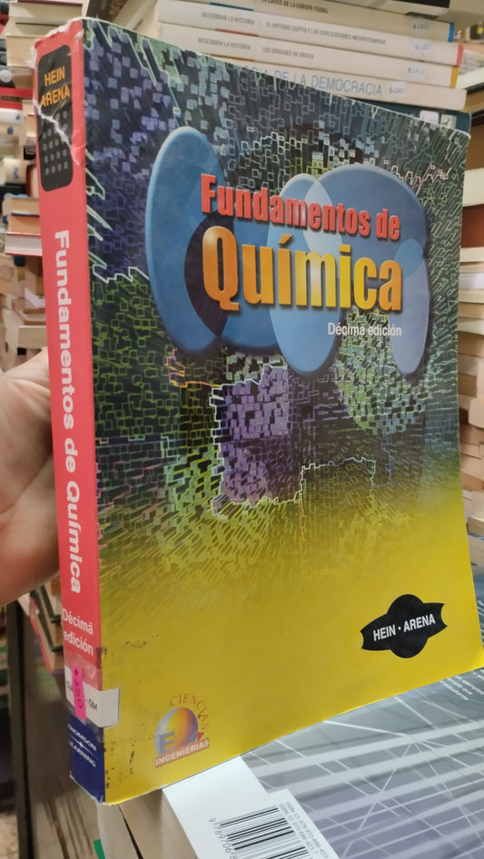 FUNDAMENTOS DE QUIMICA POR HEIN ARENA LIBRO USADO QUIMICA ALDAMA