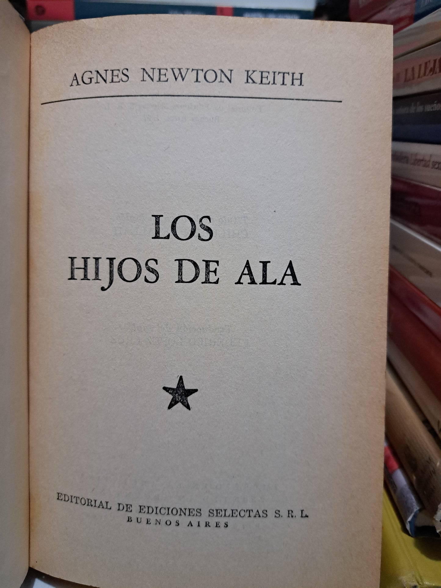 LOS HIJOS DE ALA AGNES NEWTON KEITH USADO NOVELA JUÁREZ