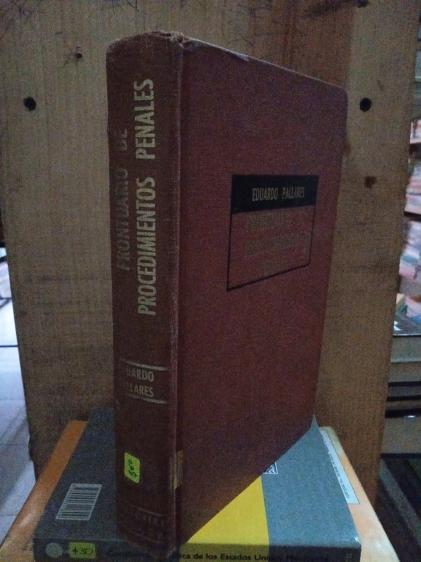 PRONTUARIO DE PROCEDIMIENTOS PENALES POR EDUARDO PALLARES USADO DERECHO LITERARIO 207