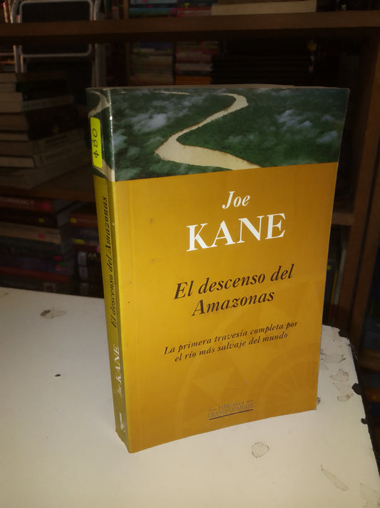 EL DESCENSO DEL AMAZONAS POR JOE KANE USADO NOVELA LITERARIO 207