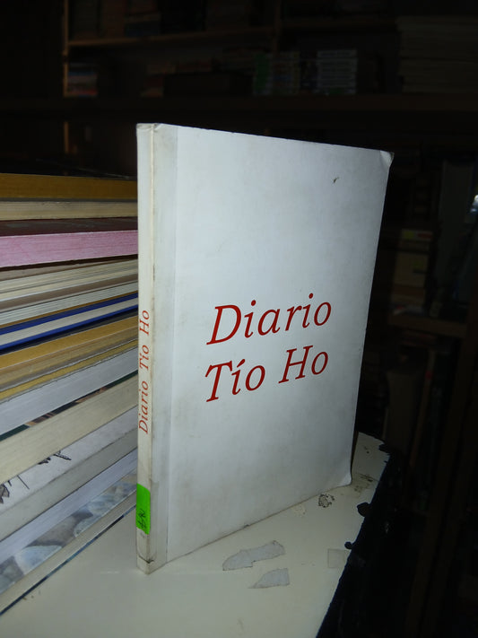 DIARIO TÍO HO POR HO CHI MINH USADO POESÍA LITERARIO 207